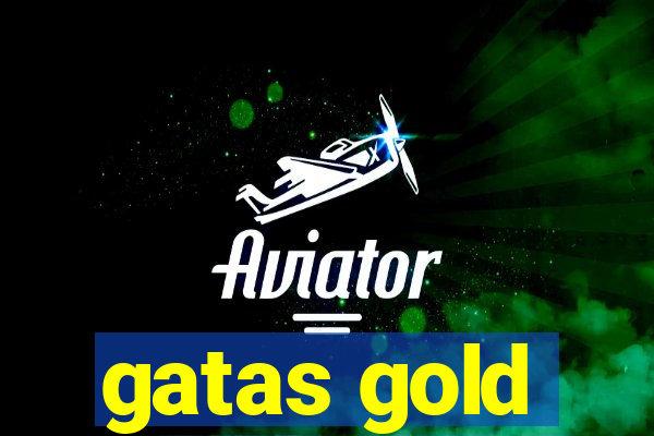 gatas gold